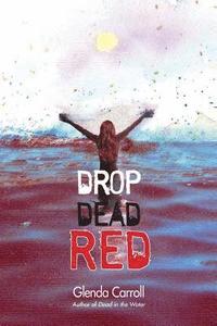 bokomslag Drop Dead Red