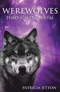 bokomslag Werewolves Through the Portal