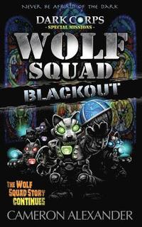 bokomslag Wolf Squad