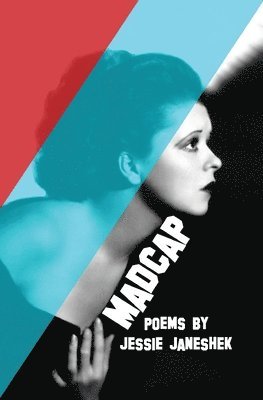 Jessie Janeshek - Madcap, Häftad