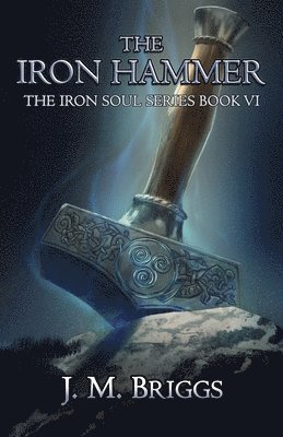 bokomslag The Iron Hammer