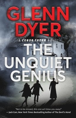 The Unquiet Genius