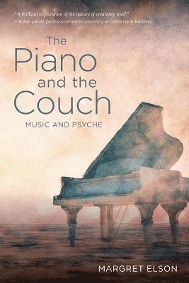 The Piano and the Couch: Music and Psyche 1