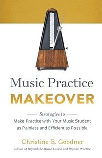 bokomslag Music Practice Makeover