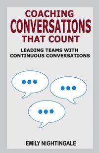 bokomslag Coaching Conversations That Count