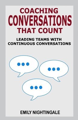 bokomslag Coaching Conversations That Count