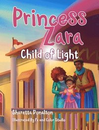 bokomslag Princess Zara, Child of Light