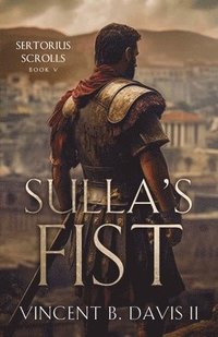 bokomslag Sulla's Fist