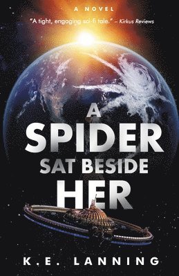 A Spider Sat Beside Her 1