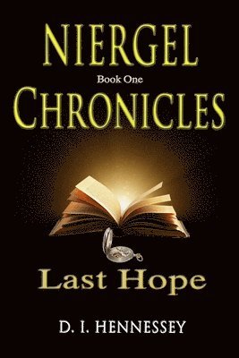 bokomslag Niergel Chronicles - Last Hope