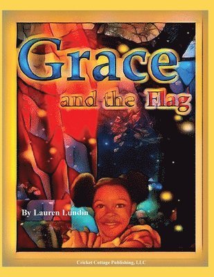 Grace and the Flag 1