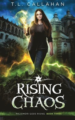 bokomslag Rising Chaos: Paldimori Gods Rising Book 3