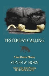 bokomslag Yesterday Calling: A Sam Dawson Mystery