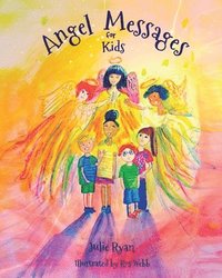 bokomslag Angel Messages For Kids