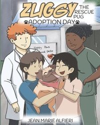 bokomslag Zuggy the Pug - Adoption Day