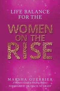 bokomslag Life Balance for the Women on the Rise