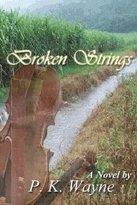 bokomslag Broken Strings