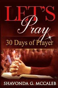 bokomslag Let's Pray: 30 Days of Prayer