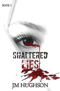 bokomslag Shattered Lies