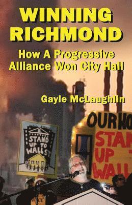 Gayle McLaughlin - Winning Richmond, Häftad