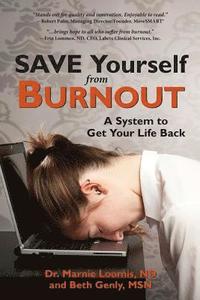 bokomslag Save Yourself from Burnout