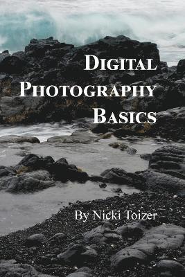 Digital Photography Basics 1