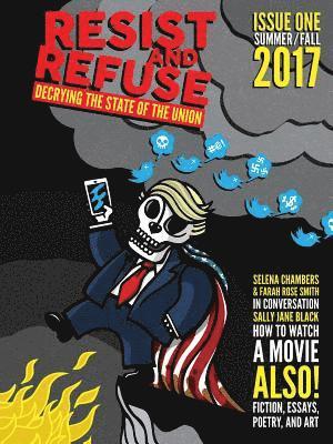 Resist And Refuse #1 1