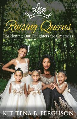 Raising Queens 1