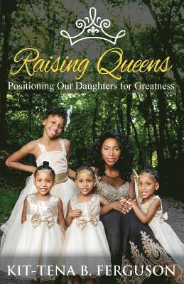 Raising Queens