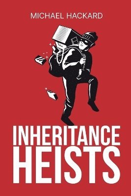 bokomslag Inheritance Heists