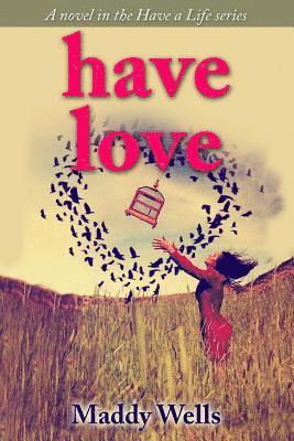 Have Love 1