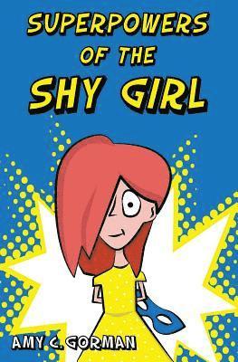 Superpowers of the Shy Girl 1