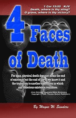 bokomslag 4 Faces of Death: For man, physical death does not mean the end...