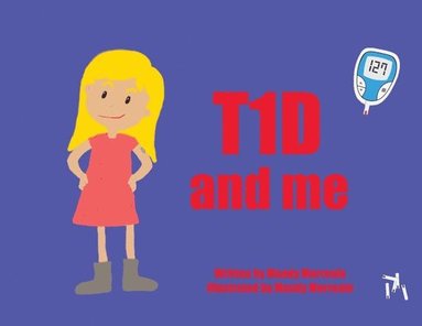 T1D And Me, Häftad