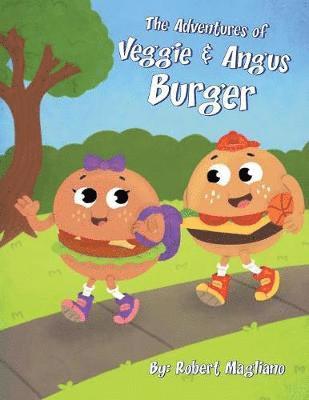 bokomslag The Adventures of Veggie & Angus Burger