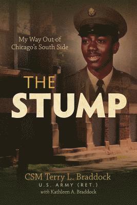 bokomslag The Stump: My Way Out of Chicago's South Side