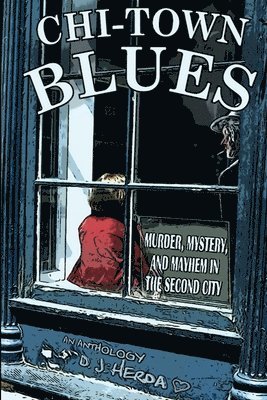 D J Herda - Chi-Town Blues, Häftad