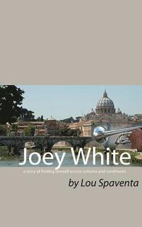 bokomslag Joey White