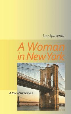 bokomslag A Woman In New York