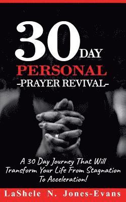 bokomslag The 30-Day Personal Prayer Revival