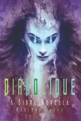 Diabolique: A Sibyl Novella 1