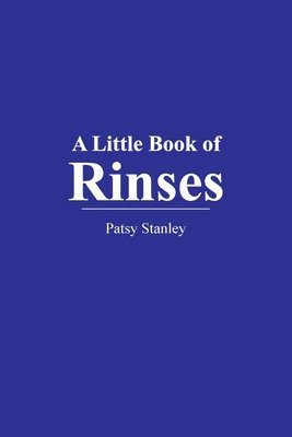 A Little Book of Rinses 1