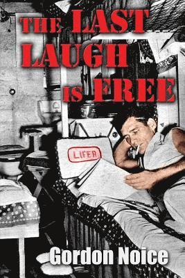 The Last Laugh Is Free 1