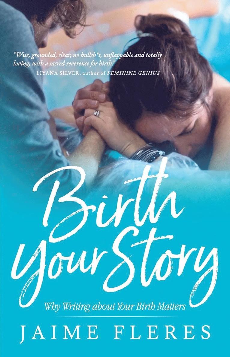 Birth Your Story 1
