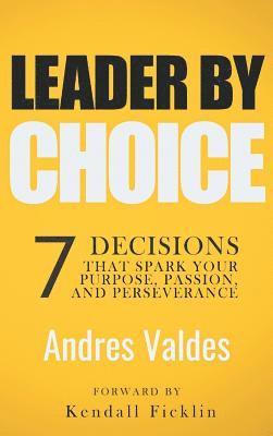 Leader by Choice 1