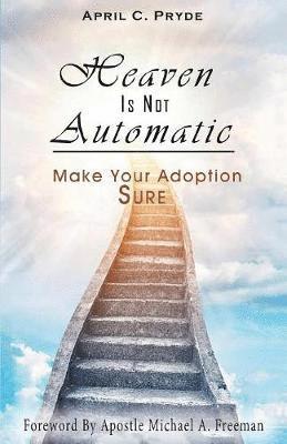 Heaven Is Not Automatic 1