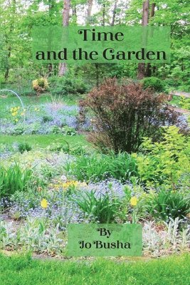 Time and the Garden 1