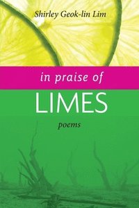bokomslag In Praise of Limes
