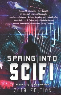 Spring Into SciFi: 2019 Edition 1