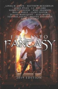 bokomslag Fall Into Fantasy: 2019 Edition